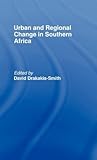 Urban and Regional Change in Southern Africa