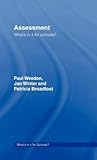 Assessment: What's in It for Schools?