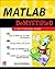 MATLAB Demystified: A Self-Teaching Guide