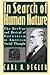 In Search of Human Nature: The Decline and Revival of Darwinism in American Social Thought
