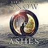 Snow Like Ashes by Sara Raasch