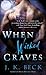 When Wicked Craves (The Shadow Keepers, #3)