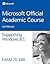 70-688 Supporting Windows 8.1 Lab Manual (Microsoft Official Academic Course Series)