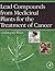 Lead Compounds from Medicinal Plants for the Treatment of Cancer by Christophe Wiart