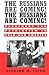 Russians Are Coming! Russians Are Coming! by Richard M. Fried