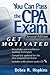You Can Pass the CPA Exam