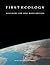 First Ecology: A Primer in Ecology and Environmental Issues