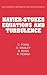 Navier Stokes Equations and Turbulence. Encyclopedia of Mathematics and Its Applications 83