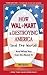 How Walmart Is Destroying America (and the World): And What You Can Do about It