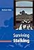 Surviving Stalking by Michele Pathé