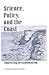 Science, Policy, and the Co...