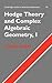 Hodge Theory and Complex Algebraic Geometry I (Cambridge Studies in Advanced Mathematics, Volume 76)
