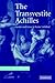 Transvestite Achilles, The: Gender and Genre in Statius Achilleid
