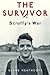 The Survivor by Blake Heathcote