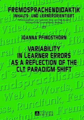 Variability in Learner Errors as a Reflection of the Clt Paradigm Shift (ebook)