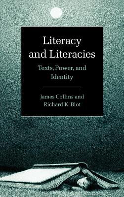 Literacy and Literacies: Texts, Power and Identity