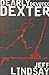 Dearly Devoted Dexter