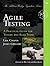 Agile Testing: A Practical Guide for Testers and Agile Teams