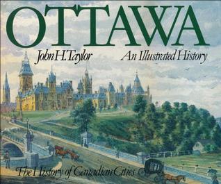 Ottawa: An Illustrated History (Paperback)