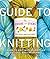 The Chicks with Sticks Guide to Knitting