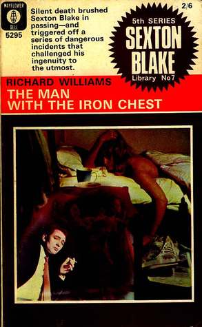 The Man With The Iron Chest (Sexton Blake Library, 5th series, #7)