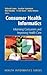 Consumer Health Informatics by Gunther Eysenbach