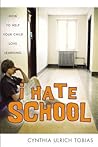 I Hate School: Ho...