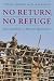 No Return, No Refuge