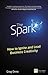 Spark, The by Greg Orme