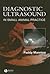 Diagnostic Ultrasound in Small Animal Practice