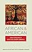 African & American by Marilyn Halter