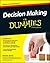 Decision Making For Dummies