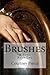 Brushes: A Novel (Stitches)