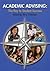 Academic Advising: The Key ...