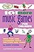 101 More Music Games for Children: More Fun and Learning with Rhythm and Song (SmartFun Activity Books)