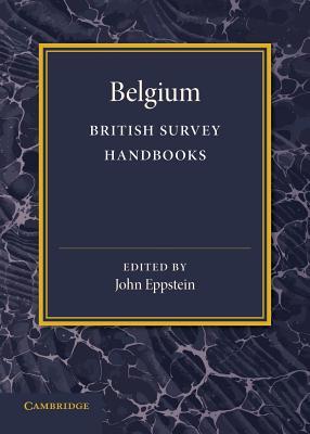 Belgium (British Survey Handbooks)