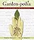 Garden-Pedia: An A-to-Z Gui...