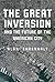 The Great Inversion and the Future of the American City