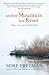 Neither Mountain Nor River:...