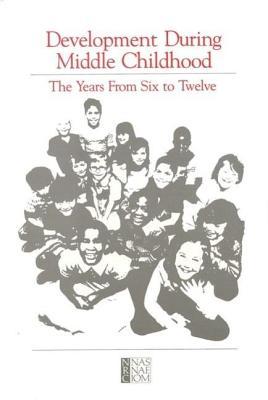 Development During Middle Childhood: The Years from Six to Twelve
