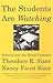 Students Are Watching: Schools and the Moral Contract