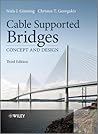 Cable Supported Bridges: Concept and Design (Revised)