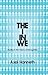 The I in We: Studies in the...