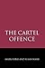 The Cartel Offence