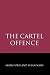 The Cartel Offence by Mark Furse