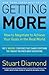 Getting More: How You Can Negotiate to Succeed in Work and Life
