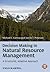 Decision Making in Natural Resource Management: A Structured, Adaptive Approach