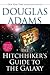 Hitchhiker's Guide to the Galaxy