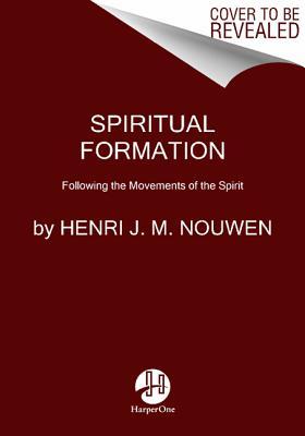 PDF (Download) Spiritual Formation: Following the Movements of the ...