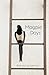 Magpie Days